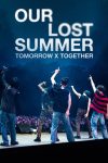 دانلود فیلم TOMORROW X TOGETHER: OUR LOST SUMMER 2023