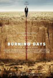 دانلود فیلم Burning Days (Kurak Günler) 2022