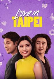 دانلود فیلم Love in Taipei 2023