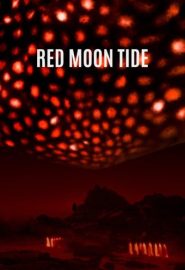 دانلود فیلم Red Moon Tide 2020