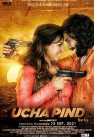 دانلود فیلم Ucha Pind 2021