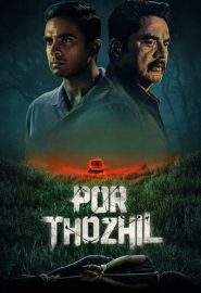 دانلود فیلم Por Thozhil 2023