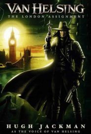 دانلود فیلم Van Helsing: The London Assignment 2004