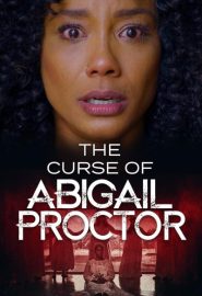 دانلود فیلم The Curse of Abigail Proctor 2023