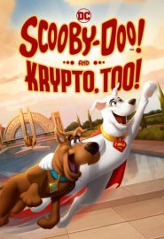 دانلود فیلم Scooby-Doo! And Krypto, Too! 2023