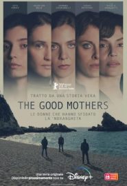 دانلود سریال The Good Mothers