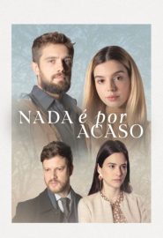 دانلود فیلم Nada É Por Acaso 2022