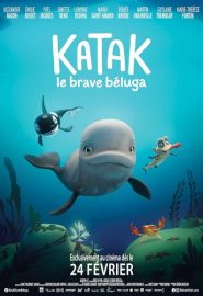 دانلود فیلم Katak: The Brave Beluga 2023