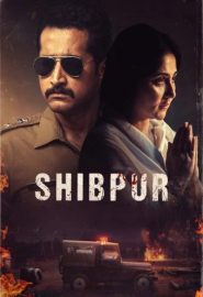 دانلود فیلم Shibpur 2023