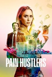 دانلود فیلم Pain Hustlers 2023