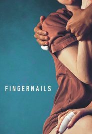 دانلود فیلم Fingernails 2023