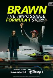 دانلود مینی سریال Brawn: The Impossible Formula 1 Story
