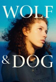 دانلود فیلم Wolf and Dog 2022