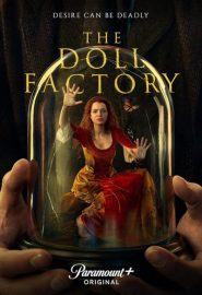 دانلود سریال The Doll Factory