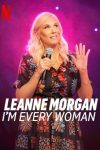 دانلود فیلم Leanne Morgan: I’m Every Woman 2023
