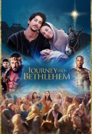 دانلود فیلم Journey to Bethlehem 2023