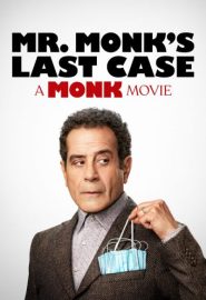 دانلود فیلم Mr. Monk’s Last Case: A Monk Movie 2023