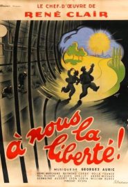 دانلود فیلم À Nous la Liberté 1931