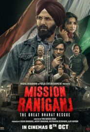 دانلود فیلم Mission Raniganj 2023