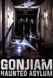 دانلود فیلم Gonjiam Haunted Asylum 2018