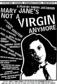 دانلود فیلم Mary Jane’s Not a Virgin Anymore 1996