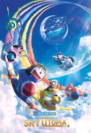 دانلود فیلم Doraemon the Movie: Nobita’s Sky Utopia 2023