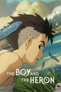 دانلود فیلم The Boy and the Heron (Kimitachi wa do ikiru ka – How Do You Live?) 2023