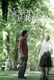 دانلود فیلم Never Forever 2007