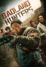 دانلود فیلم Badland Hunters (Hwang-ya) 2024