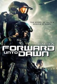 دانلود فیلم Halo 4: Forward Unto Dawn 2012