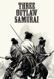 دانلود فیلم Three Outlaw Samurai (Sanbiki no samurai) 1964