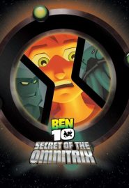 دانلود انیمیشن Ben 10: The Secret of the Omnitrix 2007