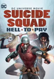 دانلود انیمیشن Suicide Squad: Hell to Pay 2018