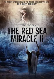 دانلود مستند Patterns of Evidence: The Red Sea Miracle II 2020