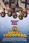 دانلود فیلم Super Troopers 2001