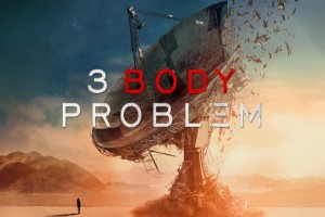 دانلود سریال 3 Body Problem