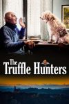 دانلود مستند The Truffle Hunters 2020