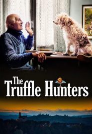 دانلود مستند The Truffle Hunters 2020
