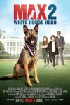 دانلود فیلم Max 2: White House Hero 2017