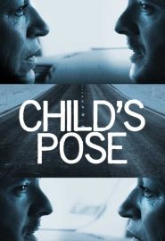 دانلود فیلم Child’s Pose 2013