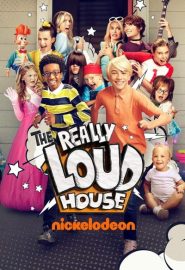 دانلود سریال The Really Loud House