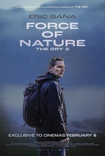 دانلود فیلم Force of Nature: The Dry 2 2024