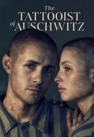 دانلود سریال The Tattooist of Auschwitz