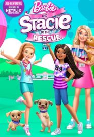 دانلود فیلم Barbie and Stacie to the Rescue 2024