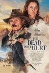 دانلود فیلم The Dead Dont Hurt 2023