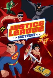 دانلود انیمیشن Justice League Action