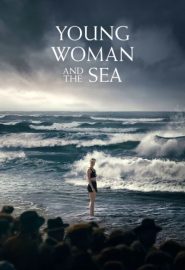 دانلود فیلم Young Woman and the Sea 2024