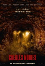 دانلود فیلم The Deep Dark ( Gueules noires) 2023