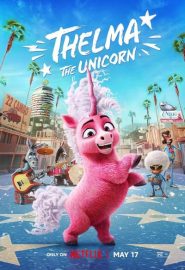 دانلود فیلم Thelma the Unicorn 2024