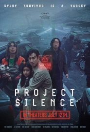 دانلود فیلم Project Silence (Talchul: Project Silence) 2023